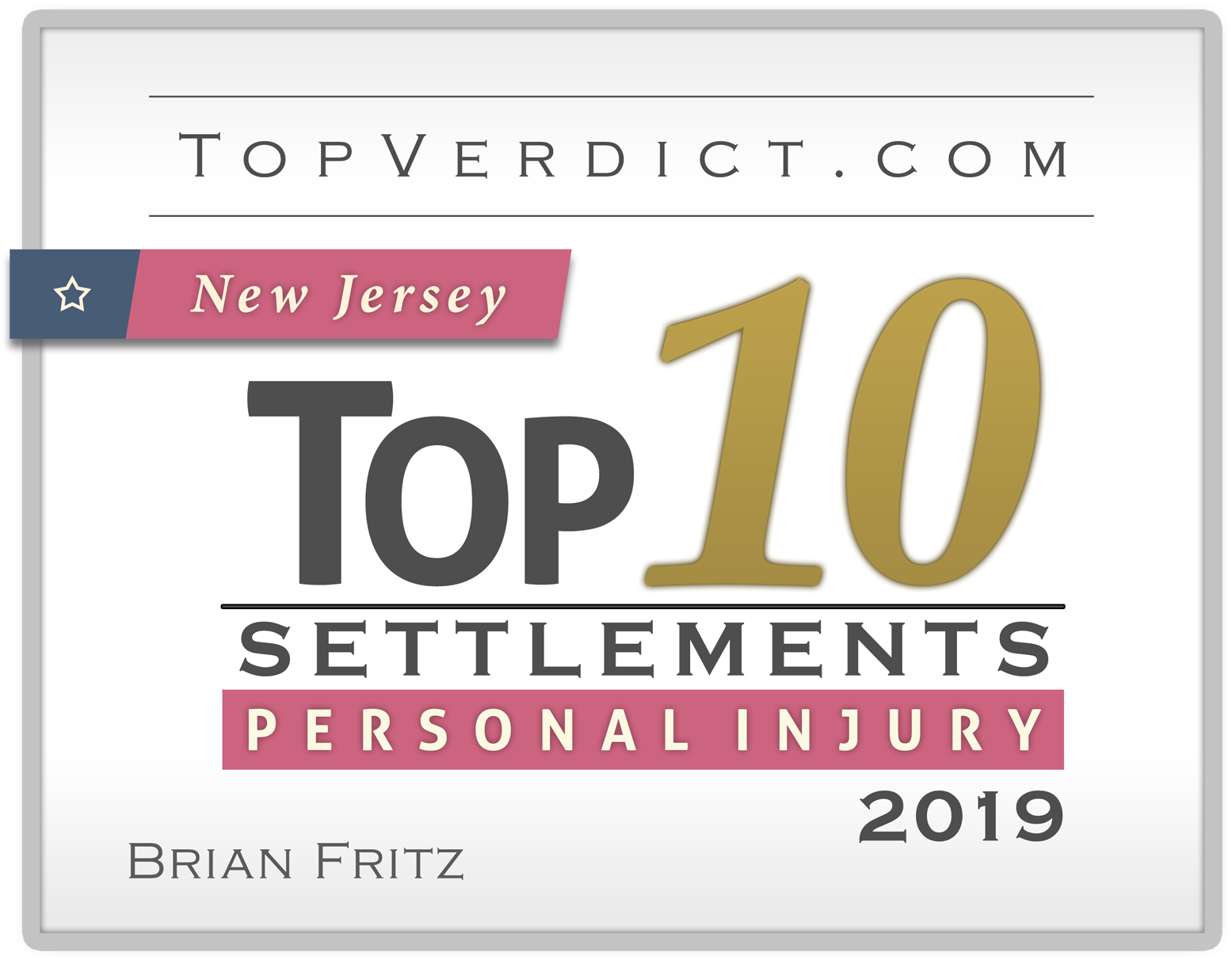 2019-top10-personal-injury-settlements-nj-brian-fritz